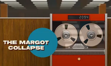 The Margot Collapse