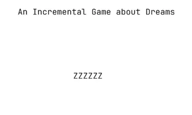 Dream incremental